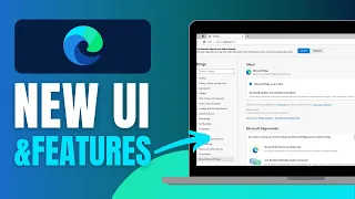 How To Enable Microsoft Edge NEW UI & Features - Complete Guide