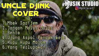 UNCLE DJINK COVER FULL ALBUM TERBARU 2020