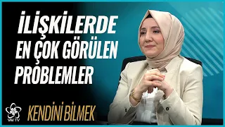 Eş İlişkilerinde En Çok Görülen Problemler - Kendini Bilmek (169. Bölüm)