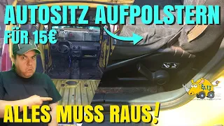 Autositz aufpolstern | reparieren für 15€ | Kangoo Innenraum ausräumen, Sitze raus [BILLIGREPARATUR]