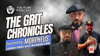 The Grit Chronicles Episode 000