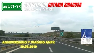 Autostrada Catania-Siracusa, direzione nord (Anniversario Viaggio ANPK 19/03/2019)