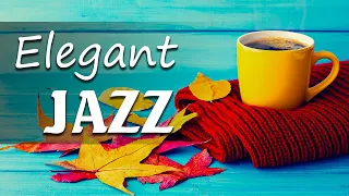 Elegant Jazz Music ☕ Fall Jazz & Bossa Nova Music for Happy September to Chill Out and De-Stress