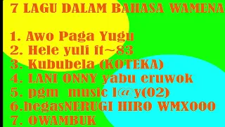 7 Lagu  Bahasa Daerah  Wamena Papua