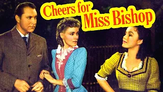 Cheers for Miss Bishop (1941) Drama, Romance