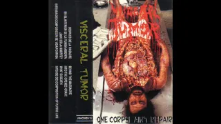 Visceral Tumor - One Corpse Ain't Repair [Full Demo - 1995]