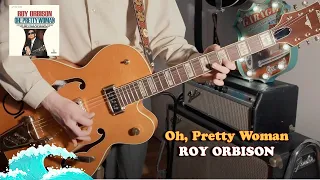 Roy Orbison - Oh, Pretty Woman (Surf-Rock cover)