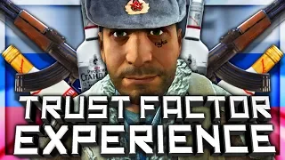 THE TRUST FACTOR EXPERIENCE