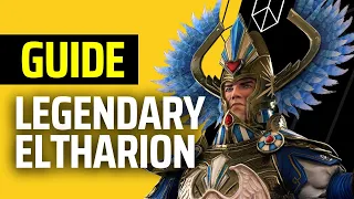 Ultimate Legendary Guide for Eltharion: New Player Friendly