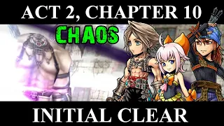 DFFOO [GL]: Act 2, Chapter 10 CHAOS - Vaan, Sherlotta, Keiss (Klay)