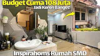 Inspirahoms Ep.22: Renovasi Rumah Lama Budget 100 Jutaan ft. Rumah Smd