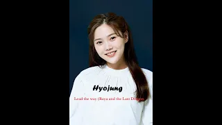 Hyojung - Lead the way (Raya and the Last Dragon)