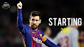 Lionel Messi - Starting | Skills & Goals | 2018/2019 | HD