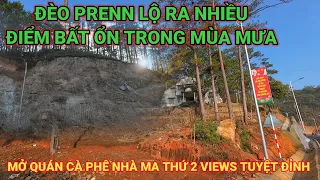 LỘ RA NHIỀU ĐIỂM BẤT ỔN TRÊN ĐÈO PRENN KHI MÙA MƯA ĐẾN