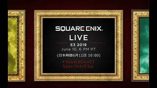 Square Enix LIVE E3 2019 [日本語]
