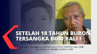 18 Tahun Buron, Tersangka Bom Bali I Ditangkap Tanpa Perlawanan