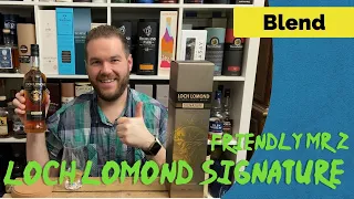 Loch Lomond Signature Blended Scotch Whisky | Die Nummer 68 | Friendly Mr. Z