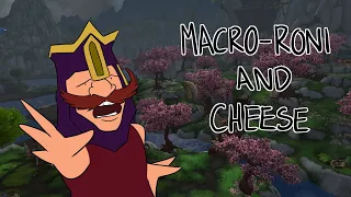 Macro-roni and Cheese | Raid Night | World of Warcraft