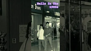 #Malls In The #80s