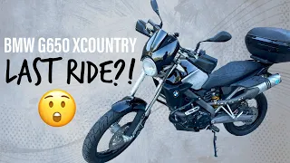 Last Ride on the BMW G650 XCountry