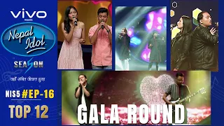 NEPAL IDOL | SEASON 5 | GALA ROUND 6 | EPISODE 16 | TOP-12 | DUET PERFORMANCE | AP1HD