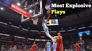 Ja Morant Most EXPLOSIVE Plays