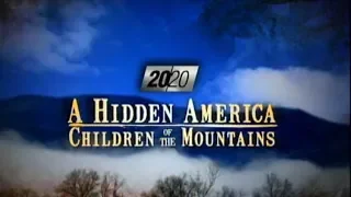 Hidden America: Children of the Mountains - Intro to the Full Special