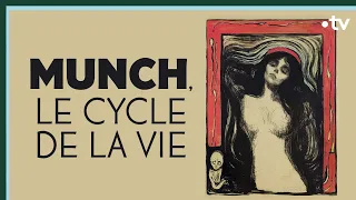 Edvard Munch, le cycle de la vie - Culture Prime