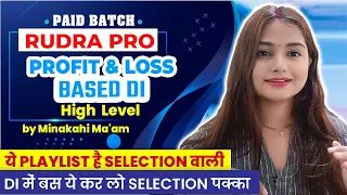 Profit & Loss Based DI High Level | Mains Level DI | SBI | IBPS| RRB | RBI | LIC | Minakshi Varshney