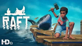 RAFT - Official Gameplay Launch Trailer (2018) HD