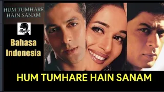 Film india Hum Tumhare Hain Sanam 2002 bahasa indo || Shahrukhan, Salmankhan and Madhuri Dixit