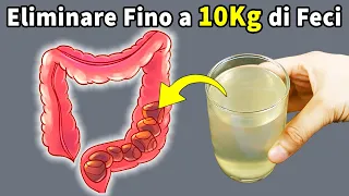 Eliminare Fino A 10 Kg Di Feci Bloccate Nell'intestino E Svuotare Lo Stomaco Con Questa Bevanda