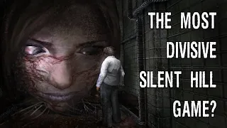 The Most Divisive Silent Hill Game?