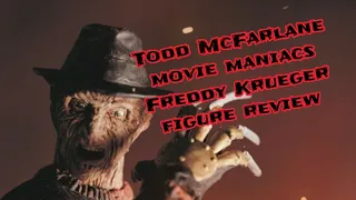 Todd McFarlane movie maniacs Freddy Krueger figure review