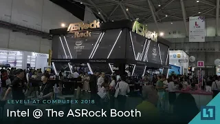 Computex 2018: Intel @ ASRock