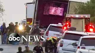 Mass migrant death in tractor trailer highlights ongoing immigration crisis l ABCNL