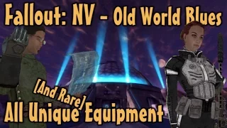 Fallout: NV - Old World Blues - Unique & Rare Weapons & Armor Guide (DLC)