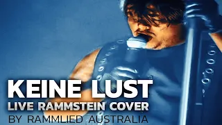 Rammstein - Keine Lust (Live Full Band Cover by Rammlied Australia)