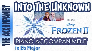 INTO THE UNKNOWN from FROZEN 2 - Piano Accompaniment (Idina Menzel/Aurora) - Karaoke