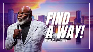 Bishop T.D. Jakes | Find A Way | Chache Yon Lot Wout | ETS Conference 2023