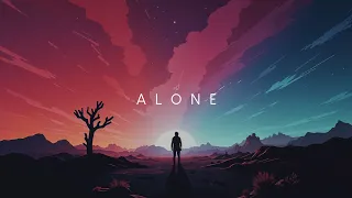 Alone | Beautiful Chill Music Mix