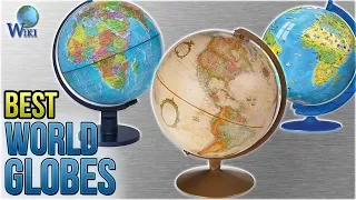 10 Best World Globes 2018