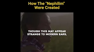 How The Nephilim Were Created.