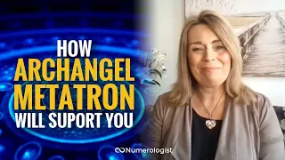 Archangel Metatron: How & When You Can Call On This Angel For Support