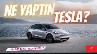 NE YAPTIN  TESLA ? 1791000 TL ' ye Tesla Model Y. Tarihi indirim !  Şimdi ne olacak?