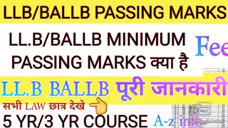 LLB PASSING MARKS LATEST UPDATE-2020/LLB MINIMUM PASSING MARKS/LLB CRITERIA