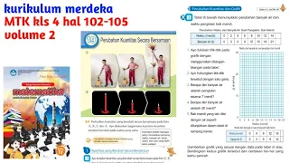 Matematika kelas 4 volume 2 halaman 102,103,104,105 kurikulum merdeka