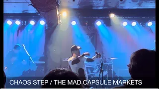 【CHAOS STEP】THE MAD CAPSULE MARKETS