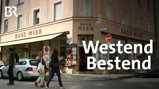 Das Westend in München: Der Stadtteil Schwanthaler Höhe | Zwischen Spessart und Karwendel | BR