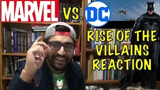 MARVEL VS. DC - RISE OF THE VILLAINS | PART 1 REACTION